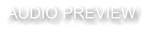 AUDIO PREVIEW